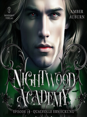cover image of Nightwood Academy, Episode 14--Qualvolle Erweckung